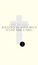 Soliloques amoureux d'une âme à Dieu